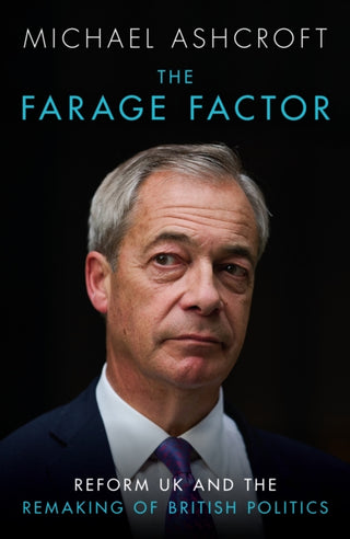 Cover image for 9781837360611 - The Farage Factor