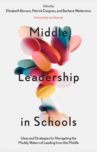 Cover image for 9781837530854 - Middle Leadership in Schools