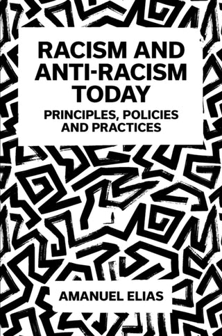 Cover image for 9781837535156 - Racism and Anti-Racism Today