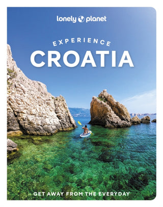 Cover image for 9781837581931 - Lonely Planet Experience Croatia