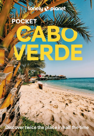 Supplemental image for 9781837582327 - Lonely Planet Pocket Cabo Verde