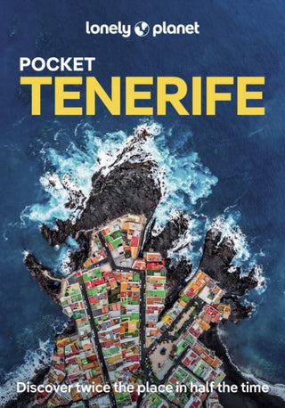 Cover image for 9781837582372 - Lonely Planet Pocket Tenerife