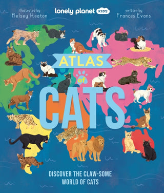 Cover image for 9781837582600 - Lonely Planet Kids Atlas of Cats