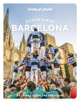 Cover image for 9781837583225 - Lonely Planet Experience Barcelona
