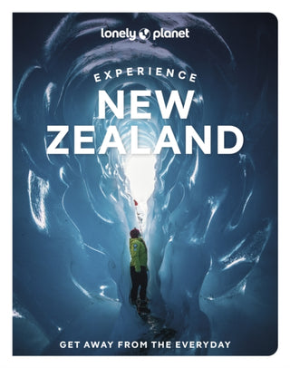 Cover image for 9781837583829 - Lonely Planet Experience New Zealand
