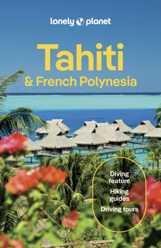 Cover image for 9781837583850 - Lonely Planet Tahiti & French Polynesia