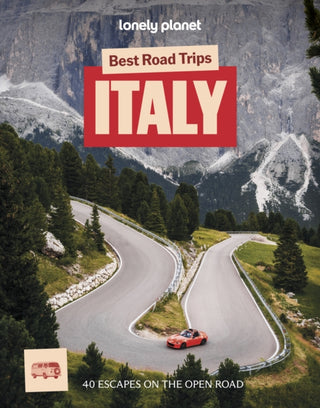 Cover image for 9781837583881 - Lonely Planet Best Road Trips Italy