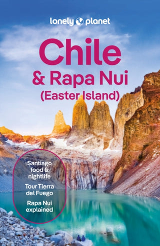 Cover image for 9781837583928 - Lonely Planet Chile & Rapa Nui (Easter Island)