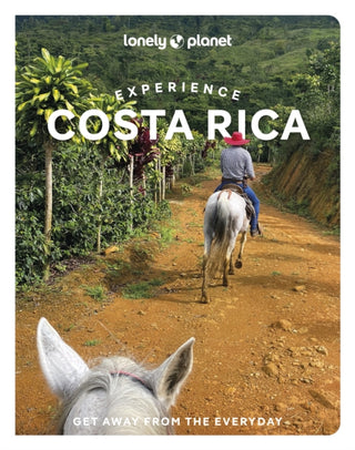 Cover image for 9781837583959 - Lonely Planet Experience Costa Rica
