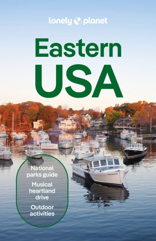 Cover image for 9781837584215 - Lonely Planet Eastern USA