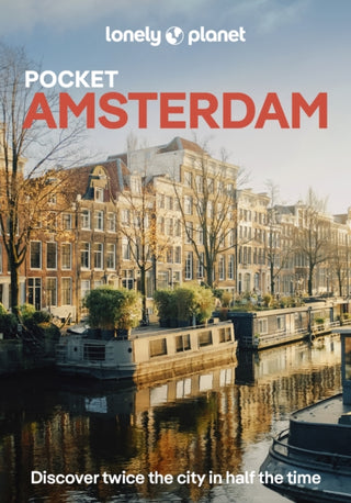 Cover image for 9781837584307 - Lonely Planet Pocket Amsterdam