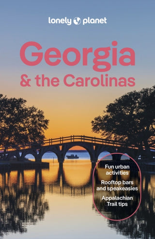 Cover image for 9781837584321 - Lonely Planet Georgia & the Carolinas