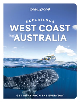 Cover image for 9781837584406 - Lonely Planet Experience West Coast Australia