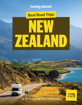 Cover image for 9781837584543 - Lonely Planet Best Road Trips New Zealand