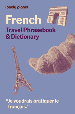 Cover image for 9781837584635 - Lonely Planet French Travel Phrasebook & Dictionary