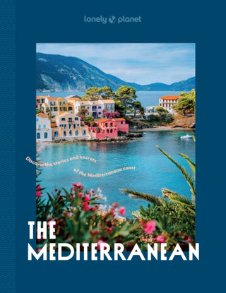 Supplemental image for 9781837585830 - Lonely Planet The Mediterranean