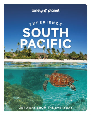 Cover image for 9781837586639 - Lonely Planet Experience South Pacific