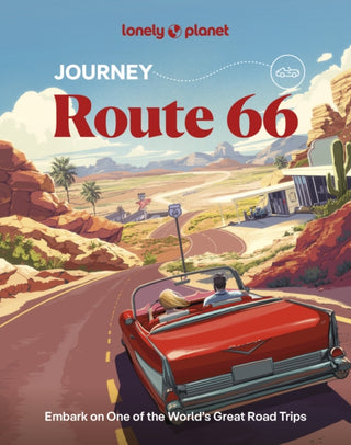 Cover image for 9781837586653 - Lonely Planet Journey Route 66