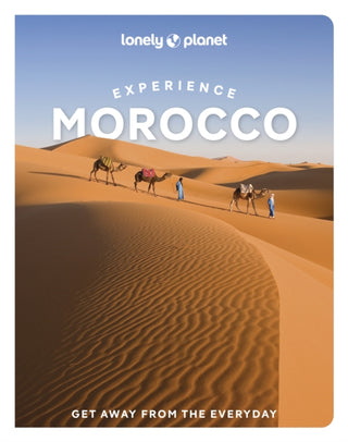 Cover image for 9781837586714 - Lonely Planet Experience Morocco