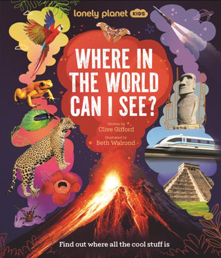 Cover image for 9781837588671 - Lonely Planet Kids Where In The World Can I See?