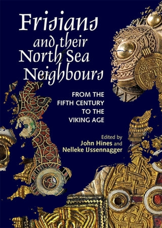 Cover image for 9781837651306 - Frisians and their North Sea Neighbours