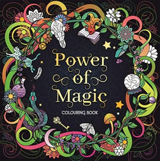 Cover image for 9781837710362 - Power of Magic Colouring Book