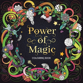 Cover image for 9781837710362 - Power of Magic Colouring Book