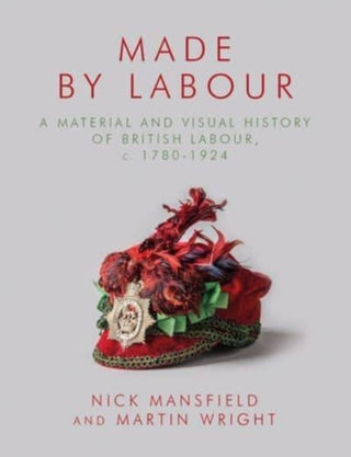 Cover image for 9781837720064 - Made by Labour