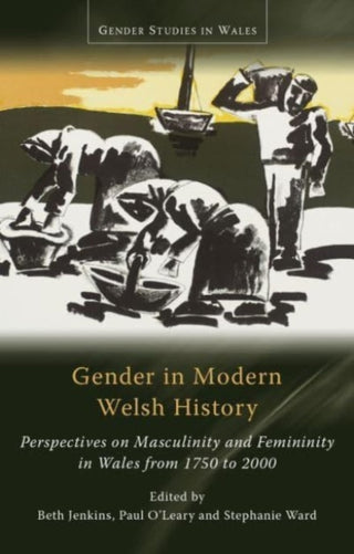 Cover image for 9781837720781 - Gender in Modern Welsh History
