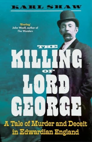 Cover image for 9781837730186 - The Killing of Lord George