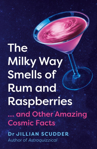 Cover image for 9781837731015 - The Milky Way Smells of Rum and Raspberries