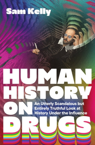 Cover image for 9781837733095 - Human History on Drugs