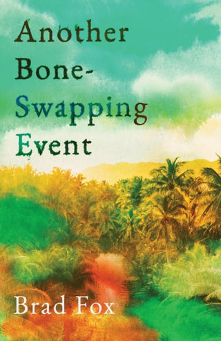 Cover image for 9781837733569 - Another Bone-Swapping Event