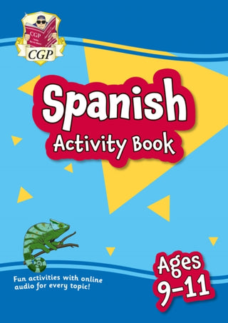 Cover image for 9781837740116 - Spanish Activity Book for Ages 9-11 (with Online Audio)