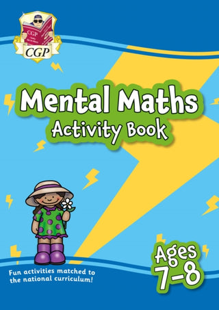 Cover image for 9781837740284 - Mental Maths Activity Book for Ages 7-8 (Year 3)