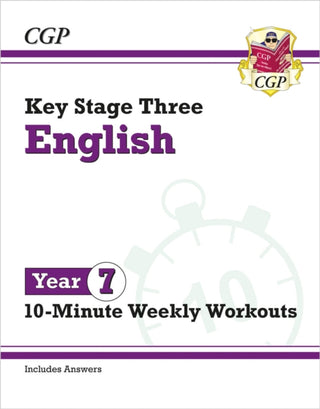 Cover image for 9781837740482 - KS3 Year 7 English 10-Minute Weekly Workouts
