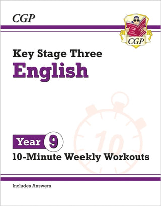 Cover image for 9781837740505 - KS3 Year 9 English 10-Minute Weekly Workouts