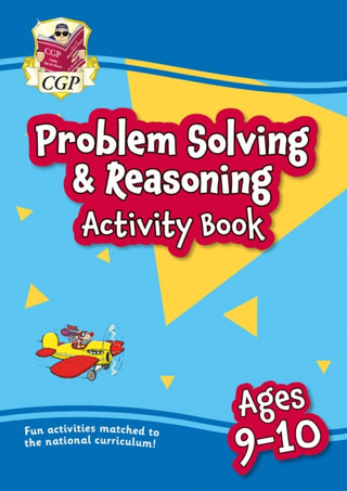 Cover image for 9781837740673 - Problem Solving & Reasoning Maths Activity Book for Ages 9-10 (Year 5)