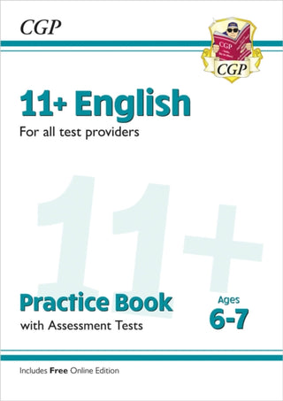 Cover image for 9781837740765 - 11+ English Practice Book & Assessment Tests - Ages 6-7 (for all test providers)