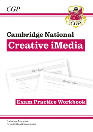 Cover image for 9781837740840 - OCR Cambridge National in Creative iMedia: Exam Practice Workbook (includes answers)