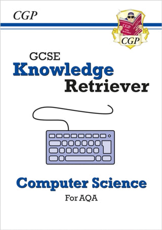 Cover image for 9781837741342 - GCSE Computer Science AQA Knowledge Retriever