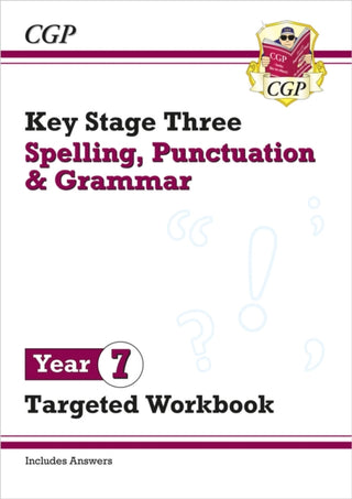 Cover image for 9781837742424 - New KS3 Year 7 Spelling, Punctuation and Grammar Targeted Workbook (with answers)