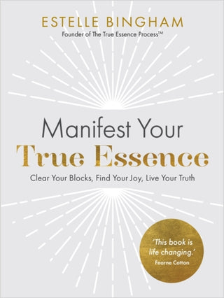 Cover image for 9781837820542 - Manifest Your True Essence