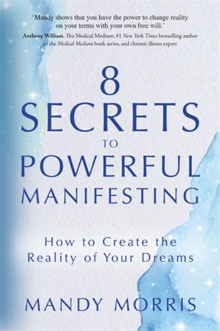 Cover image for 9781837820801 - 8 Secrets to Powerful Manifesting