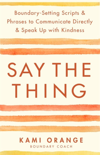 Cover image for 9781837821211 - Say the Thing