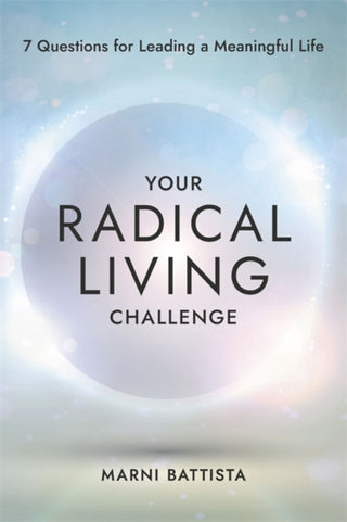 Cover image for 9781837821228 - Your Radical Living Challenge