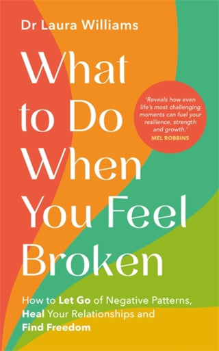 Cover image for 9781837822621 - What to Do When You Feel Broken