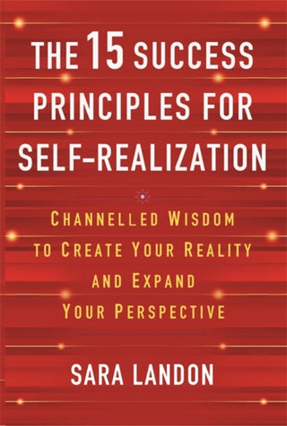 Cover image for 9781837824489 - The 15 Success Principles for Self-Realization