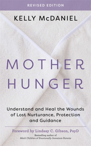 Cover image for 9781837827343 - Mother Hunger, Revised Edition