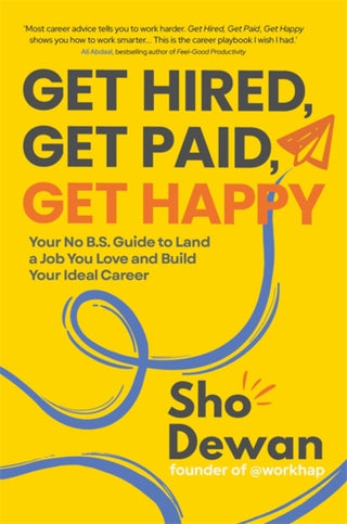 Cover image for 9781837829095 - Get Hired, Get Paid, Get Happy